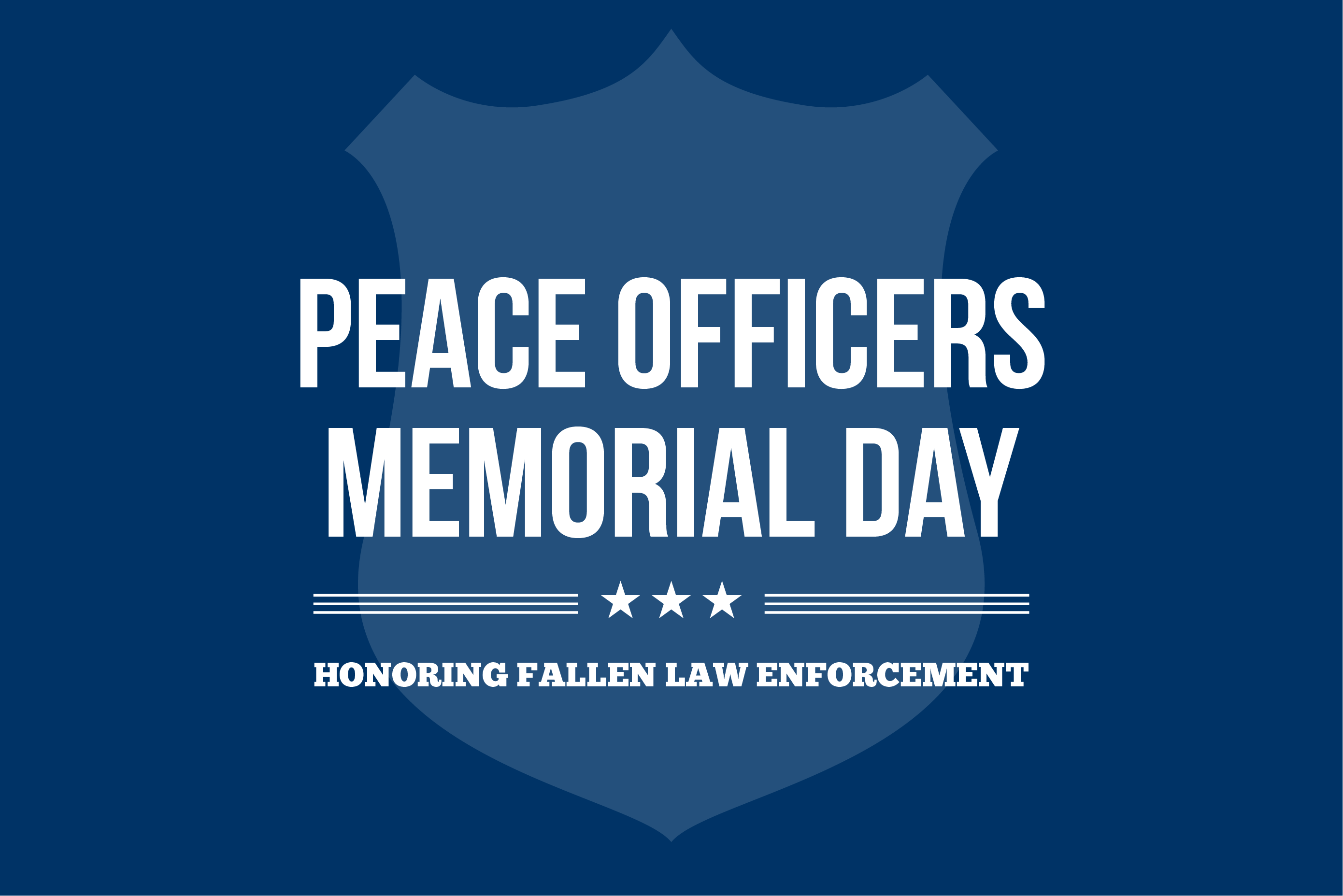 Thank You Police Officers Peace Officers Memorial Day Charlie Meier